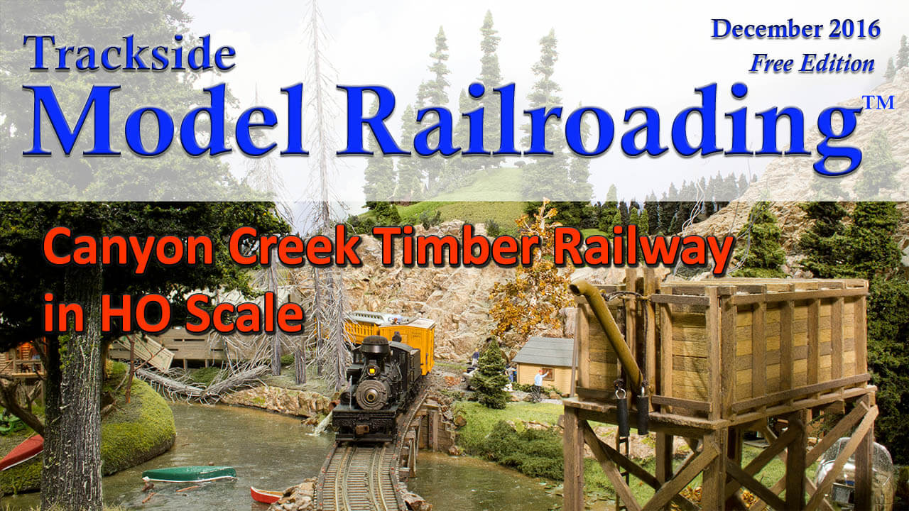 December 2016 Free Edition Trackside Model Railroading