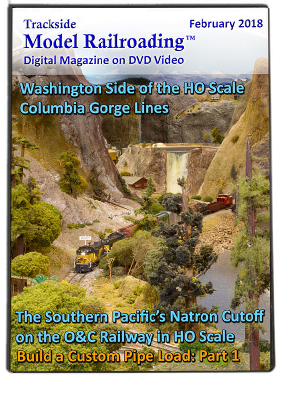 Trackside Model Railroading on DVD featuring the following: The Columbia Gorge Lines (mostly on the Washington side of the Columbia) and Bill Baker's Oregon & California Railway, both in HO scale.